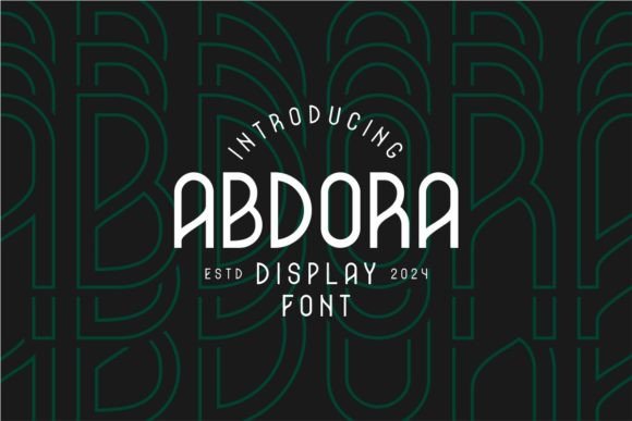 Abdora Font: Modern Display Type for Crafters