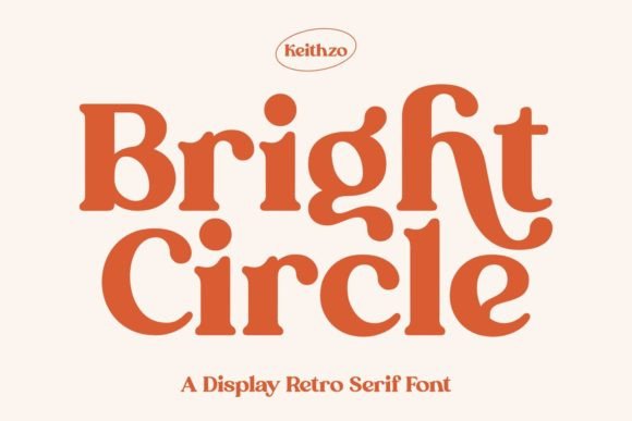 Bright Circle Font: A Warm Retro Display Typeface Review