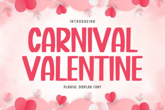 Carnival Valentine Font: A Web Designer’s Layout Test
