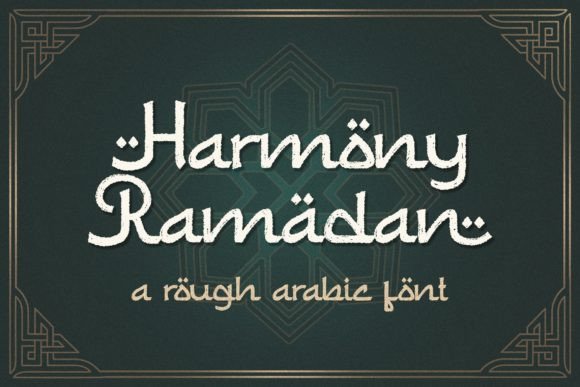 Harmony Ramadan: A Display Font for Spiritual Branding and Campaign Design